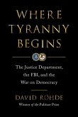 Where Tyranny Begins Where Tyranny Begins