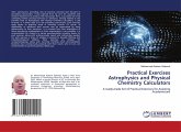 Practical Exercises Astrophysics and Physical Chemistry Calculators Practical Exercises Astrophysics and Physical Chemistry Calculators