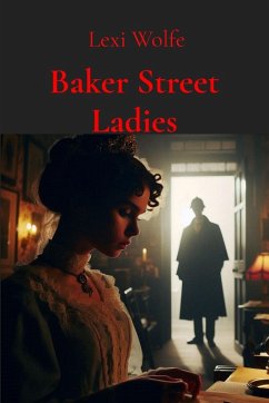 Baker Street Ladies - Wolfe, Lexi