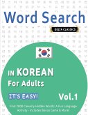 WORD SEARCH IN KOREAN FOR ADULTS - IT'S EASY! VOL.1 - DELTA CLASSICS - FIND 2000 CLEVERLY HIDDEN WORDS