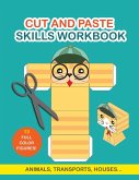 Cut and Paste Skills Workbook Cut and Paste Skills Workbook