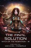 The Final Solution The Final Solution