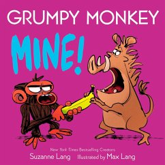 Grumpy Monkey Mine! - Lang, Suzanne