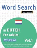 WORD SEARCH IN DUTCH FOR ADULTS - IT'S EASY! VOL.1 - DELTA CLASSICS - FIND 2000 CLEVERLY HIDDEN WORDS