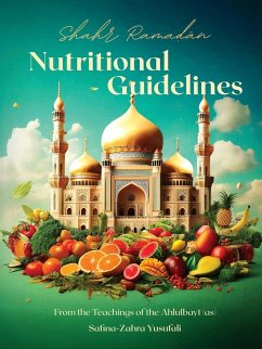 Cover Shahr Ramadan Nutritional Guidelines from the teachings of the Ahlul Bayt (as)