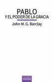 PABLO Y EL PODER DE LA GRACIA PABLO Y EL PODER DE LA GRACIA
