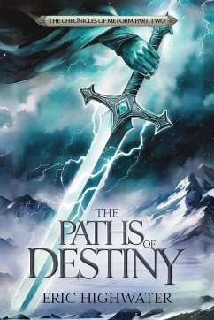 The Paths of Destiny - Highwater, Eric