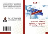 Les défis des politiques publiques en République démocratique du Congo Les défis des politiques publiques en République démocratique du Congo