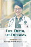 Life, Death, and Decisions Life, Death, and Decisions