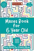 Mazes Book for 6 Year Old Mazes Book for 6 Year Old