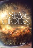 A Sea of Cinders A Sea of Cinders
