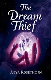 The Dream Thief The Dream Thief