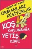 Ormanlari Kesiyorlar Ormanlari Kesiyorlar