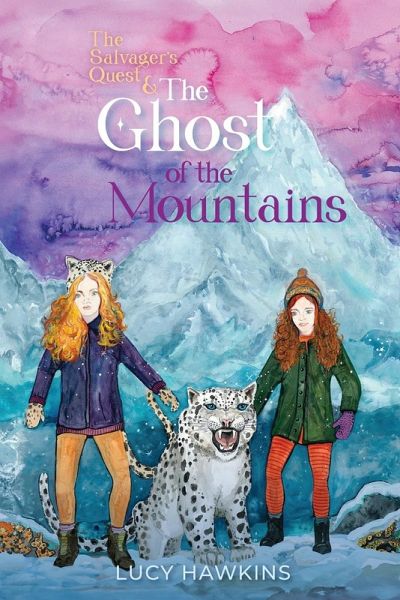 The Salvager's Quest and The Ghost of the Mountains The Salvager's Quest and The Ghost of the Mountains