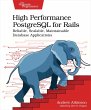 High Performance PostgreSQL for Rails... - Bild 1