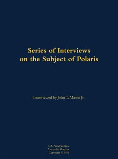 A Series of Interviews on the Subject of Polaris A Series of Interviews on the Subject of Polaris