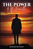 The Power of Faith