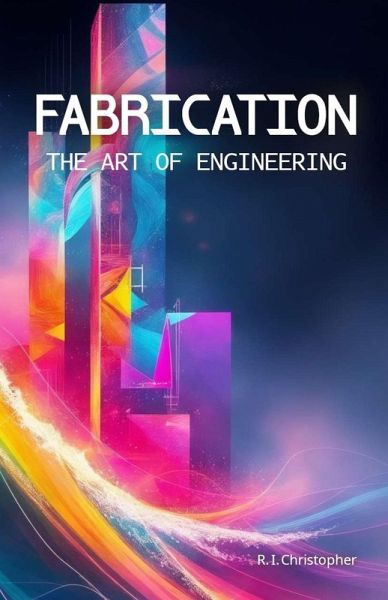 Fabrication