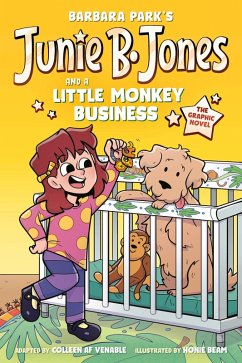 Junie B. Jones and a Little Monkey Business: The Graphic Novel - Park, Barbara