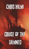 Cruise of the Damned Cruise of the Damned