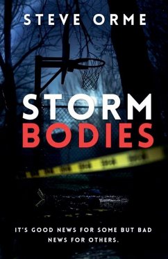 Storm Bodies - Orme, Steve