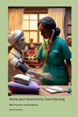 Home and Community Care Nursing Home and Community Care Nursing