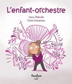 L'Enfant-Orchestre L'Enfant-Orchestre