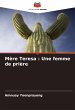Mère Teresa : Une femme de prière - Bild 1