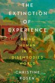 The Extinction of Experience The Extinction of Experience