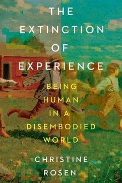 The Extinction of Experience - Rosen, Christine