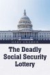 The Deadly Social Security Lottery - Bild 1