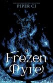 A Frozen Pyre A Frozen Pyre