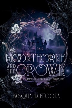 Moonthorne and the Crown - Dinicola, Pasqua