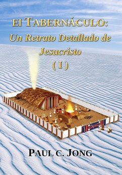 Cover El Tabernáculo: Un Retrato Detallado de Jesucristo (I) (eBook, ePUB)