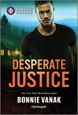 Desperate Justice Desperate Justice
