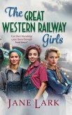 The Great Western Railway Girls The Great Western Railway Girls