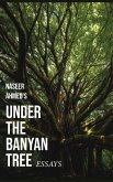 Under The Banyan Tree Under The Banyan Tree