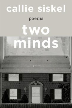 Two Minds - Siskel, Callie