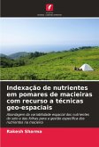 Indexação de nutrientes em pomares de macieiras com recurso a técnicas geo-espaciais
