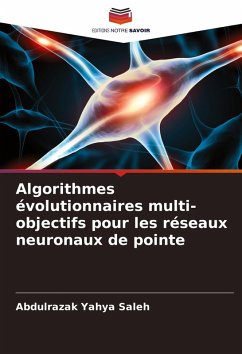 Cover Algorithmes évolutionnaires multi-objectifs pour les réseaux neuronaux de pointe
