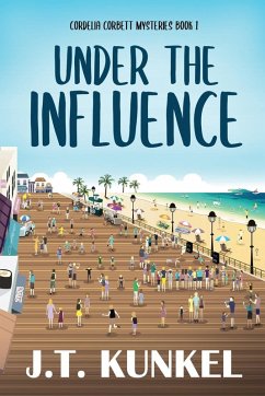 Under the Influence - Kunkel, J. T.
