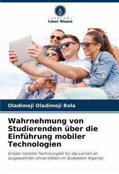 Cover Wahrnehmung von Studierenden über die Einführung mobiler Technologien