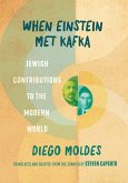 When Einstein Met Kafka When Einstein Met Kafka