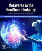 Metaverse in the Healthcare Industry Metaverse in the Healthcare Industry