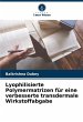 Lyophilisierte Polymermatrizen für... - Bild 1