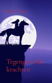 Tegengestelde krachten Tegengestelde krachten