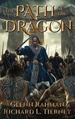 The Path of the Dragon - Rahman, Glenn; Tierney, Richard L