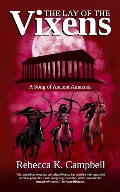 The Lay of the Vixens - Campbell, Rebecca K