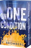 On One Condition On One Condition