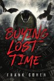 Buying Lost Time